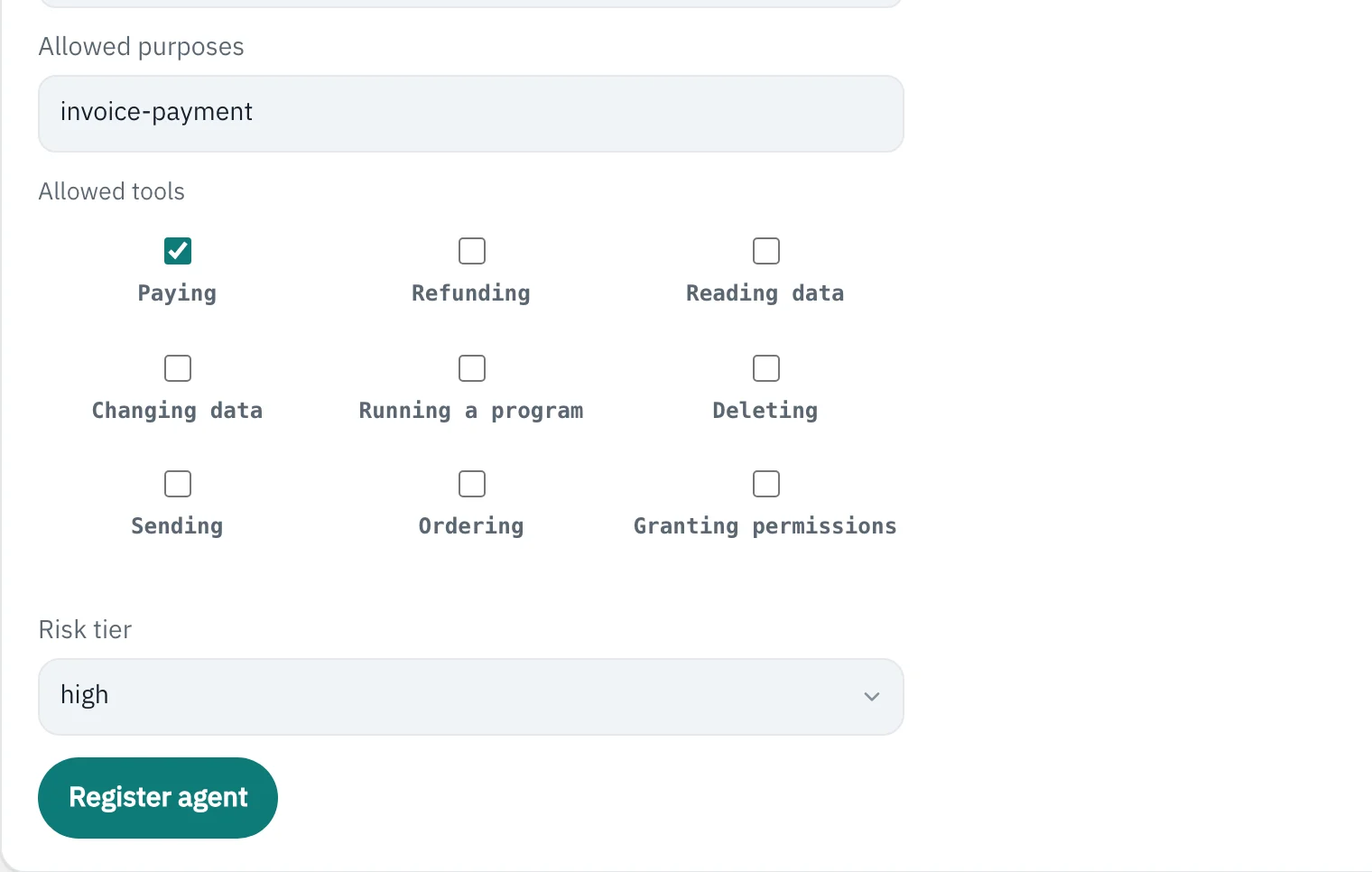 Registering an agent: its tools, its purpose and its risk tier